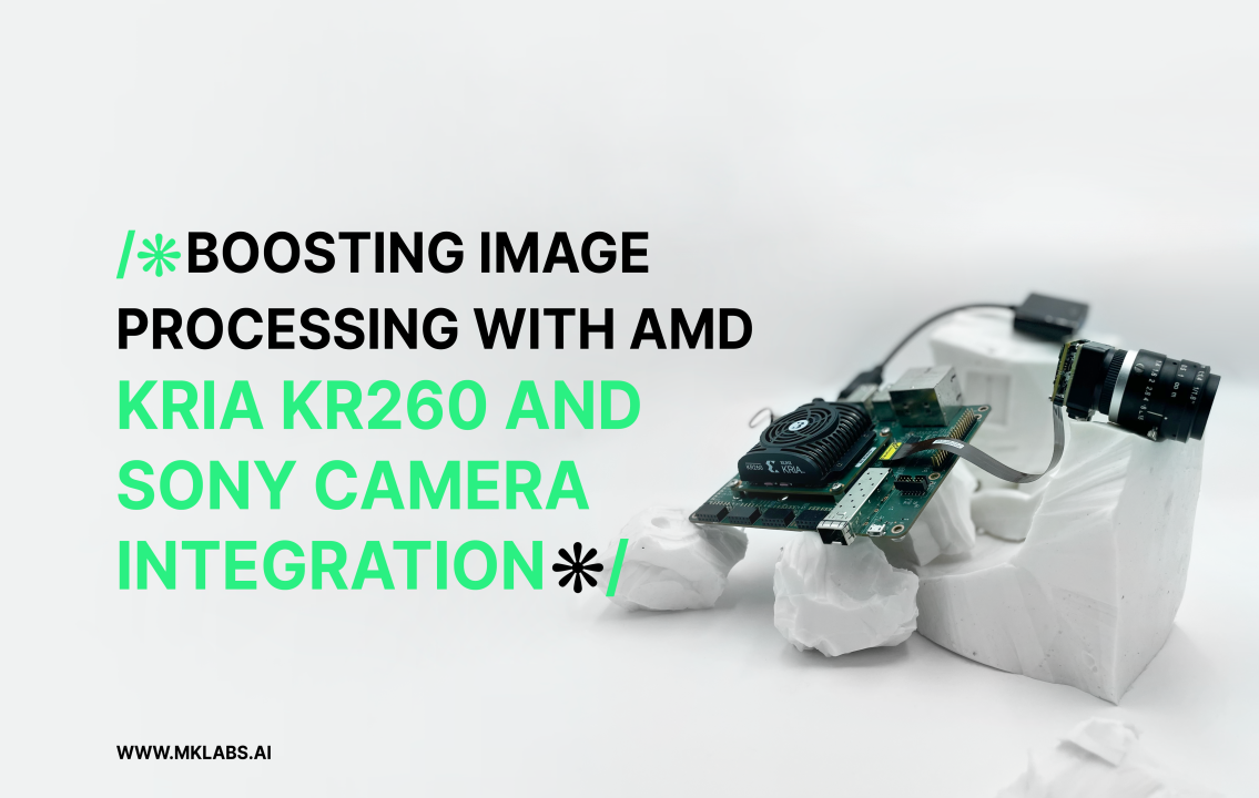 KR260 and Sony Camera: an accelerated tutorial